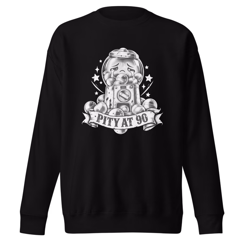Pity at 90 Sweatshirt, Black, front print, front